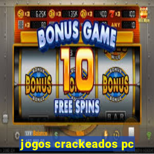 jogos crackeados pc